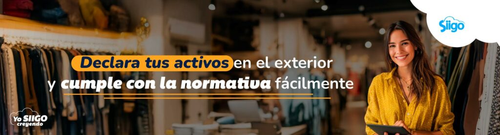 Declaración de Activos en el Exterior