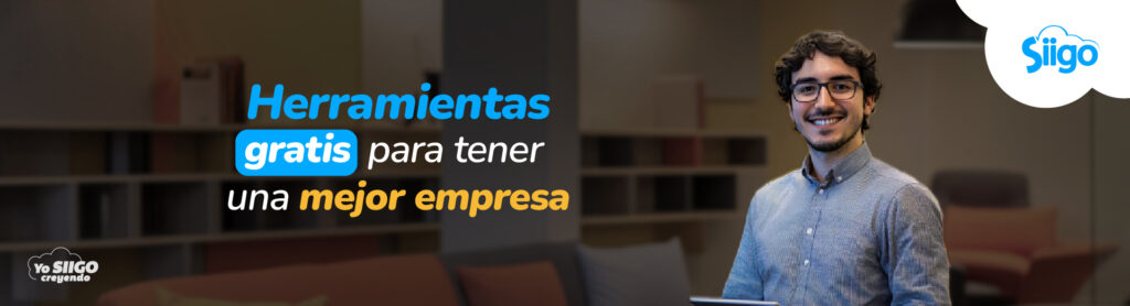 Listado de herramientas gratis para tener una mejor empresa